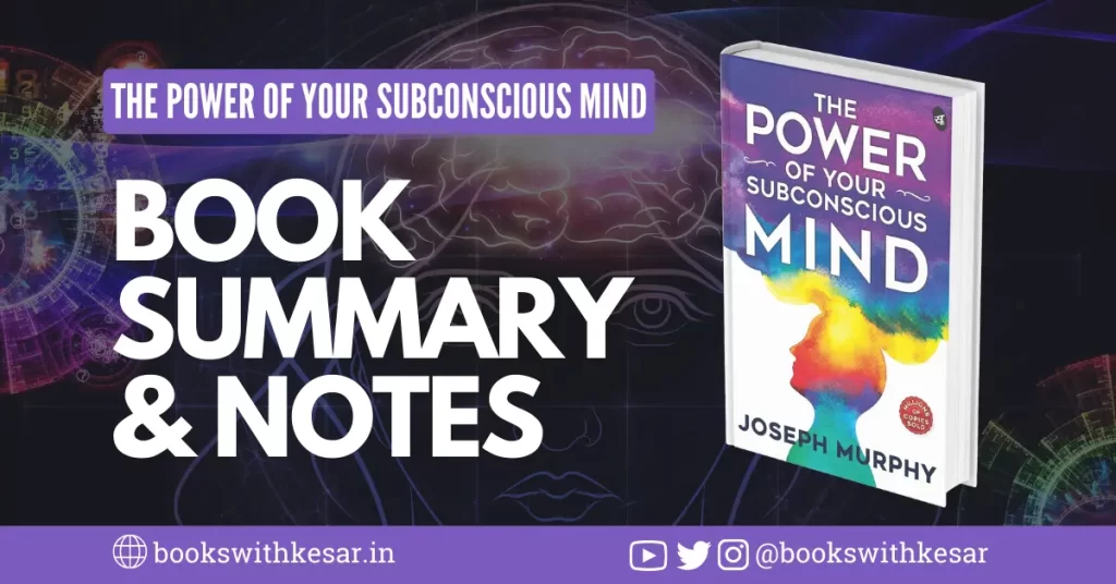 The Power of your Subconscious Mind Book Summary