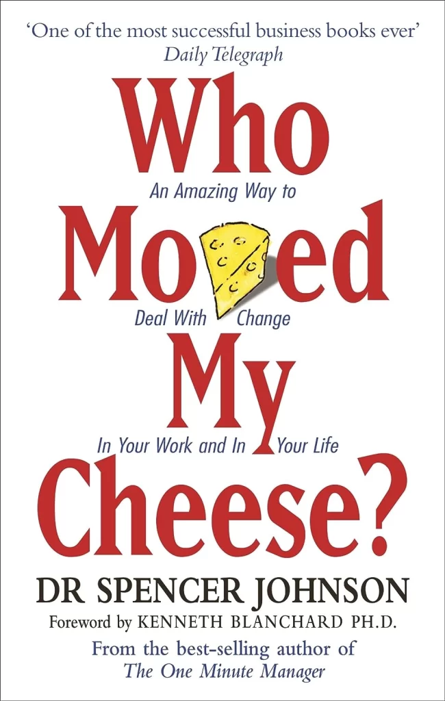 2. who moved my cheese