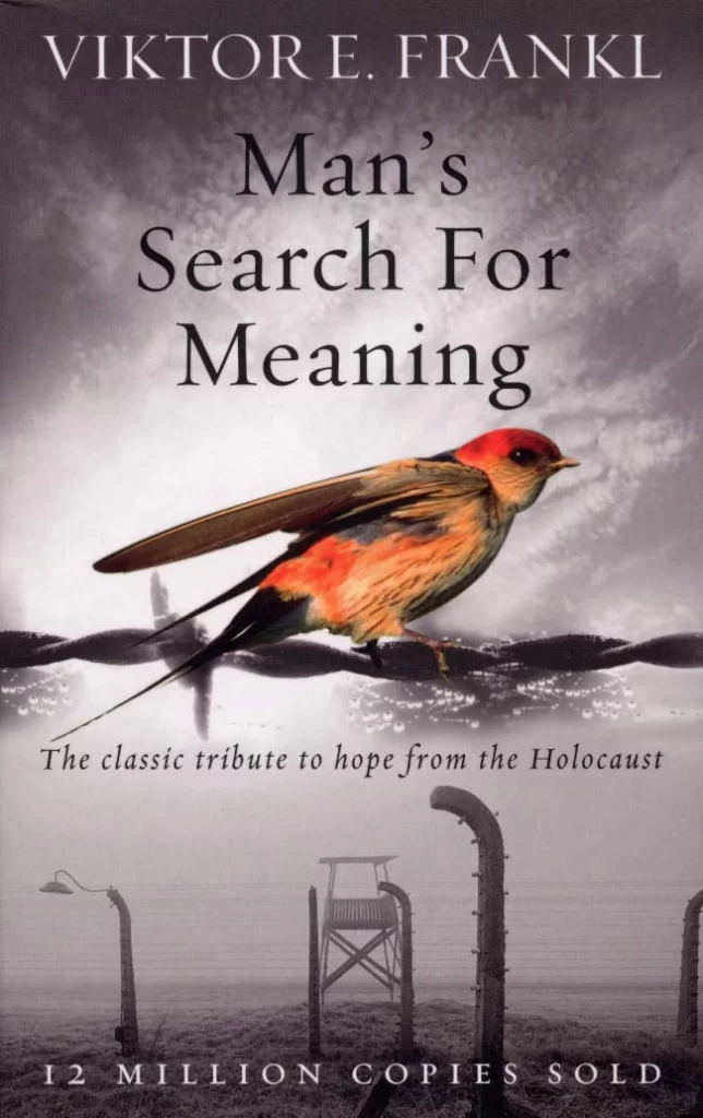 8. Man's Search for meaning