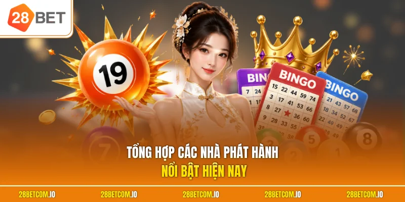 Tổng hợp các nhà phát hành nổi bật hiện nay